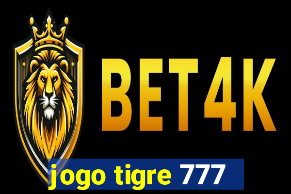 jogo tigre 777 - Cemstoretec